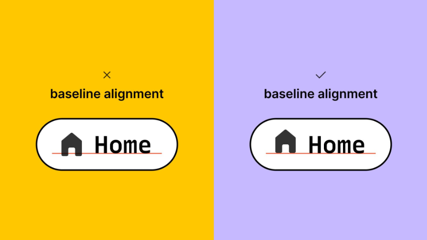 Comparação visual lado a lado mostrando o efeito do 'Align text baseline': à esquerda, um botão com ícone de casa e texto 'Home' sem alinhamento à linha de base (marcado com X), e à direita o mesmo botão com alinhamento ativado (marcado com ✓), demonstrando como a linha de base do texto fica alinhada com o ícone 