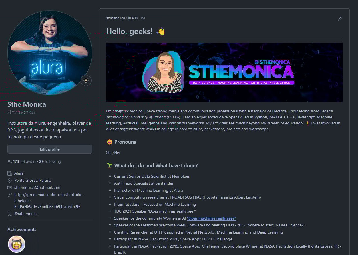 Captura de tela do perfil do GitHub da Sthe Monica (sthemonica). Na esquerda, temos informações do perfil, como foto, descrição e informações sobre o usuário. Na direita, temos o README contendo uma apresentação da Sthe.
