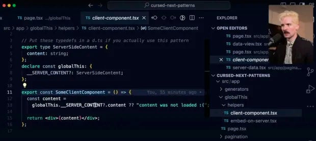 A imagem exibe uma captura de tela de uma interface de desenvolvimento de software com um editor de código. O arquivo em destaque é 'TS client-component.tsx', e o código mostra a definição de um tipo TypeScript 'ServerSideContent' e uma declaração 'globalThis' para estender o objeto global com um 'SERVER_CONTENT'. Abaixo, um componente 'SomeClientComponent' é exportado, que verifica a existência de 'SERVER_CONTENT' e renderiza o conteúdo ou uma mensagem de erro se o conteúdo não estiver carregado. No painel 'EXPLORER' à direita, outros arquivos do projeto estão listados, incluindo 'page.tsx' e 'globalThis.ts'. Na parte superior direita da tela, uma pessoa com cabelos claros e vestindo uma camisa escura está explicando o código.