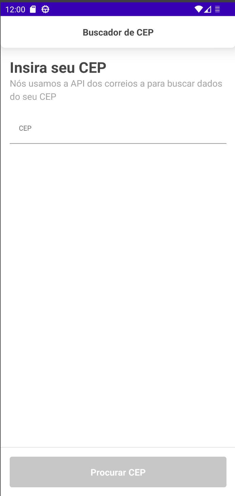 Tela do aplicativo buscador de CEP, com o texto insira seu CEP e botão desabilitado da cor cinza com o texto Procurar CEP.