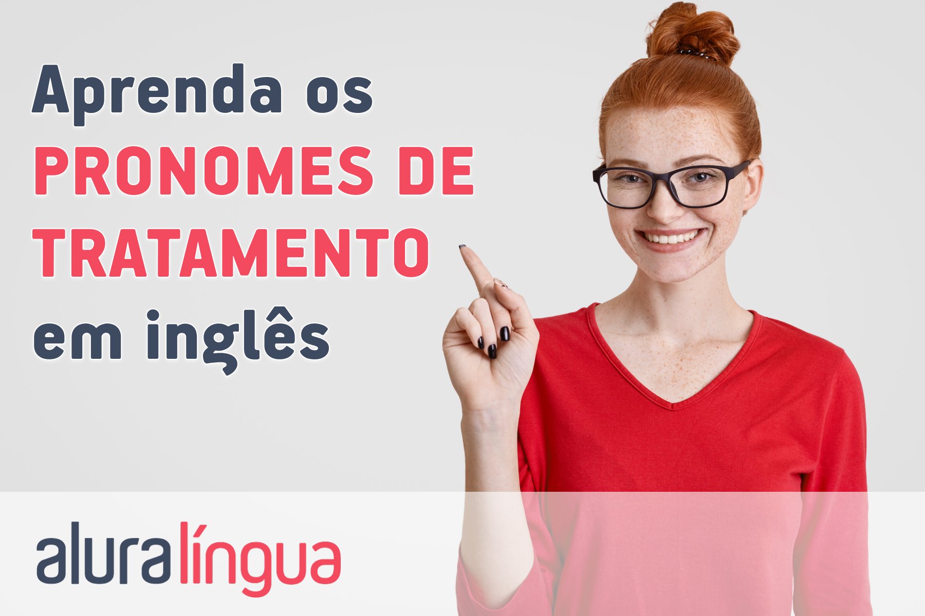 Aprenda os pronomes de tratamento em inglês #inset