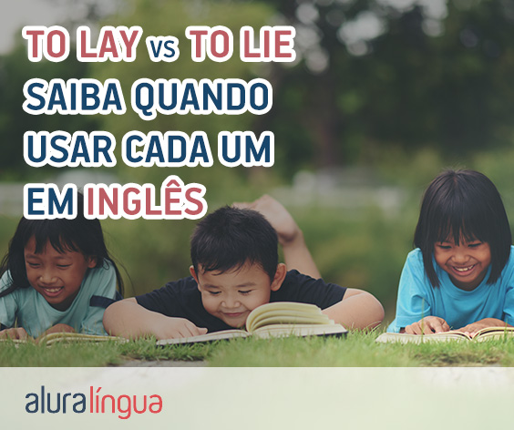 TO LAY vs TO LIE - Conheça as diferenças entre os verbos em inglês #inset