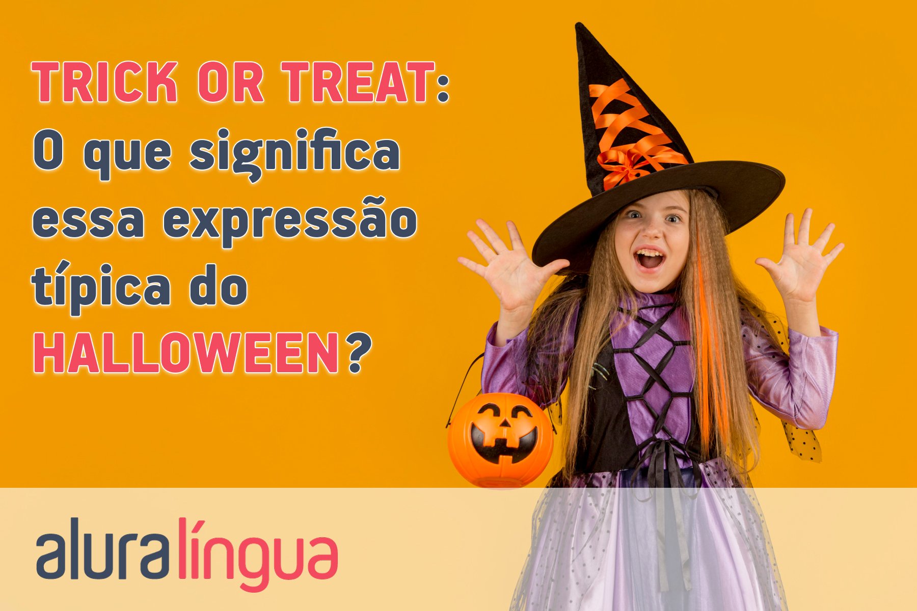 TRICK OR TREAT - O que significa essa expressão típica do Halloween #inset