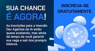Banner da Imersão Agentes de IA da Alura com Google Gemini. Participe de 3 aulas gratuitas online, com certificado, para você aprender a criar agentes de IA que pensam por você! Inscreva-se agora e garanta a sua vaga e participe de uma comunidade exclusiva no discord!