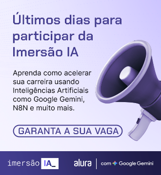 Banner da Imersão de IA da Alura com Google Gemini. Participe de aulas gratuitas online com certificado. Domine as inovações mais recentes da IA.