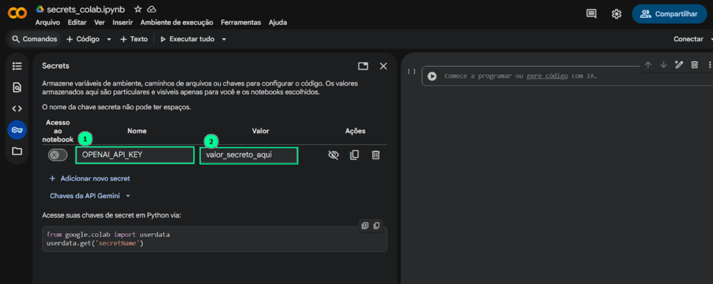 Interface de "Secrets" do Colab destacando os campos "Nome" (1) e "Valor" (2) para criar um novo segredo.