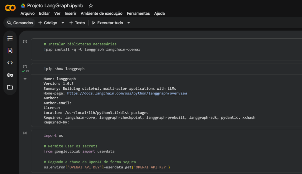 Captura de tela do Google Colab com notebook em português instalando o pacote LangGraph para Python, exibindo versão 1.0.3 e dependências para desenvolvimento de aplicações com LLMs.