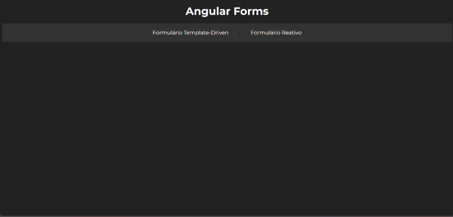 Interface Angular com abas; uma exibe formulário Template-Driven e outra, formulário Reativo