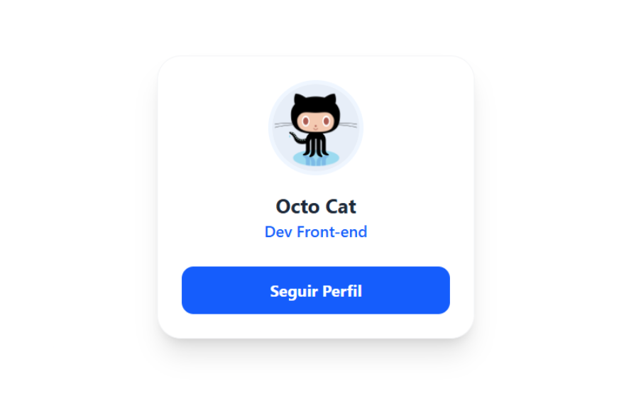 Cartão de perfil centralizado com avatar do Octocat (mascote do GitHub), nome “Octo Cat”, descrição “Dev Front-end” e um botão azul com o texto “Seguir Perfil”